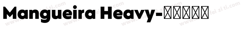 Mangueira Heavy字体转换